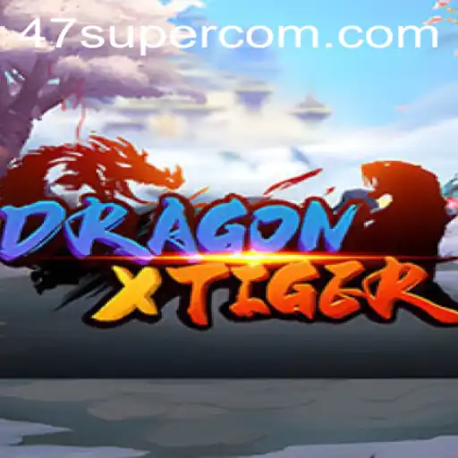 Descubra Tudo Sobre o Fascinante Jogo DragonXTiger e a Palavra-Chave Misteriosa 47super